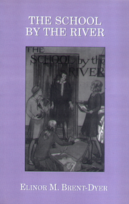 The cover of The School by the River
