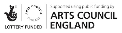 Supported using public funding by Arts Council England. Lottery funded.