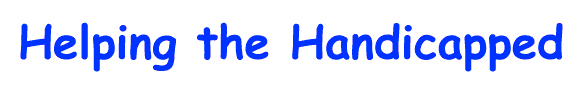Helping the Handicapped